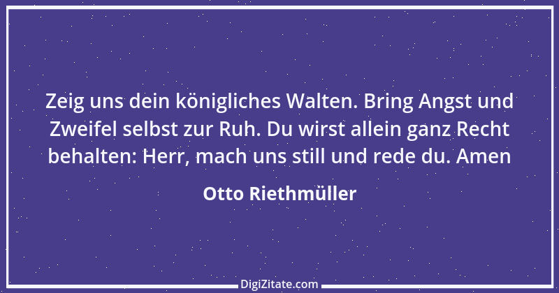 Zitat von Otto Riethmüller 2