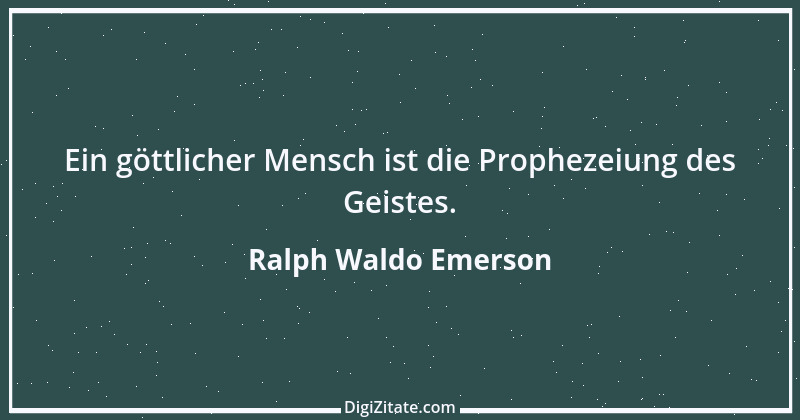 Zitat von Ralph Waldo Emerson 287