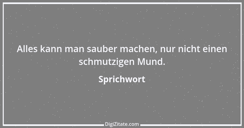 Zitat von Sprichwort 5234