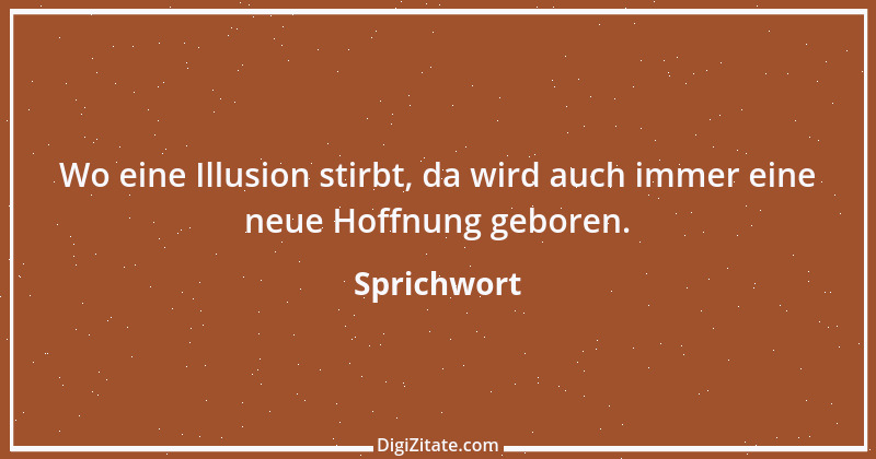 Zitat von Sprichwort 8234