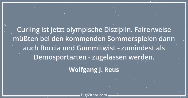 Zitat von Wolfgang J. Reus 1082