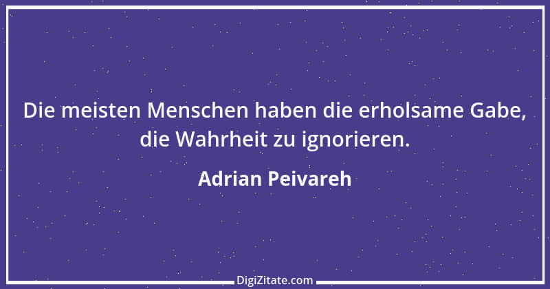 Zitat von Adrian Peivareh 32