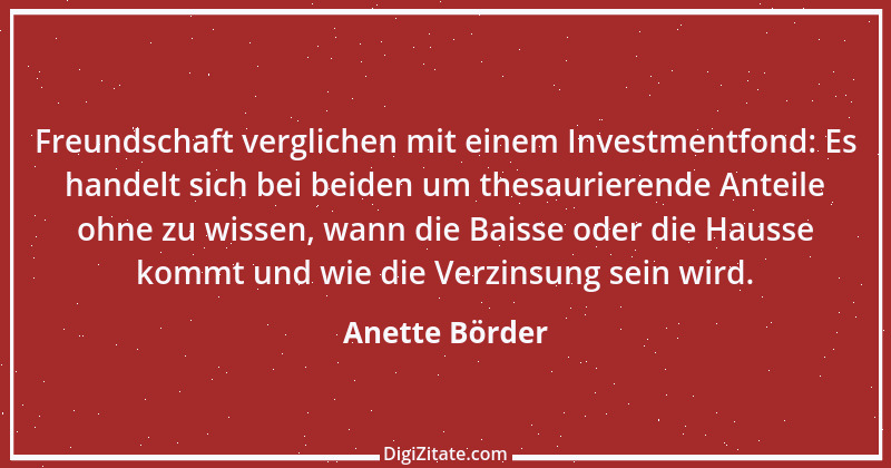 Zitat von Anette Börder 12