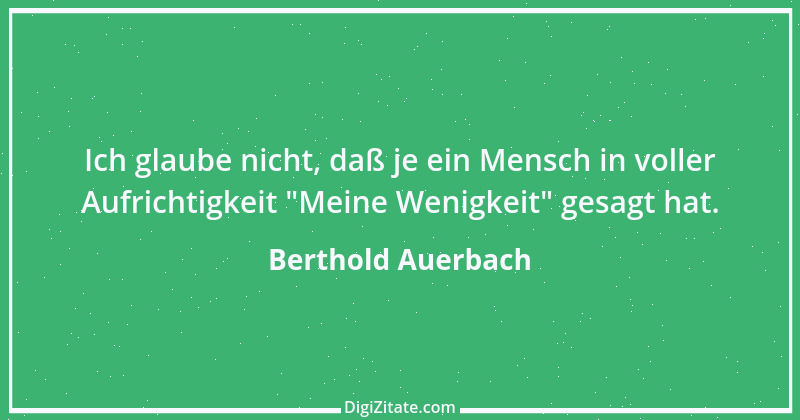 Zitat von Berthold Auerbach 88