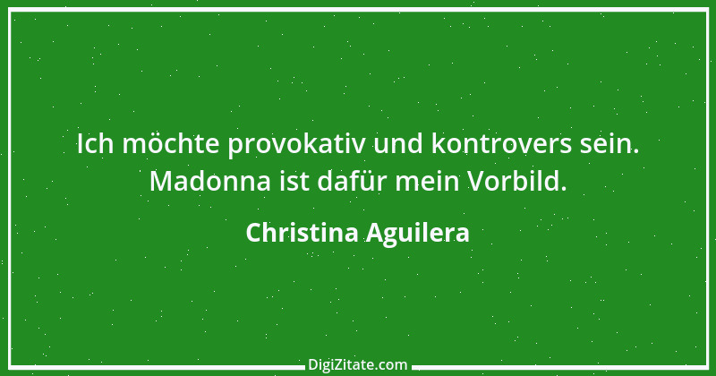 Zitat von Christina Aguilera 2