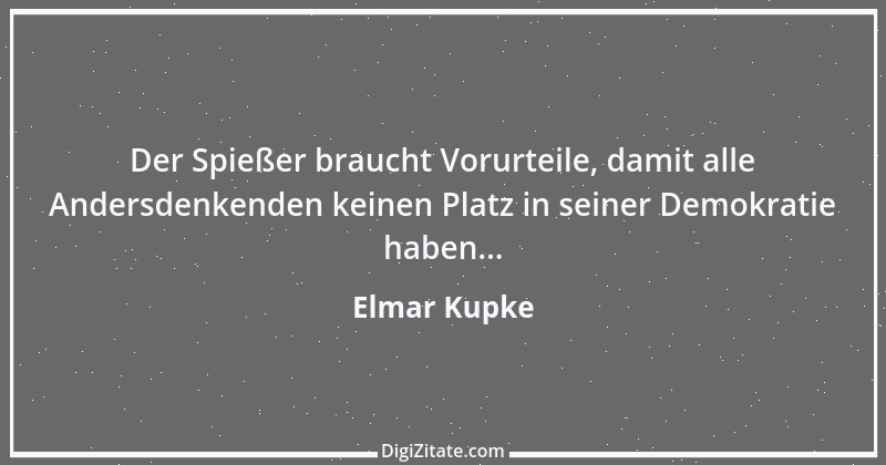 Zitat von Elmar Kupke 573