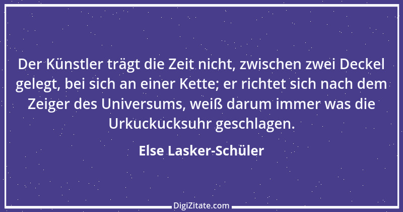 Zitat von Else Lasker-Schüler 9