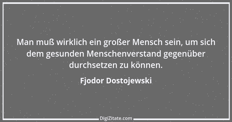 Zitat von Fjodor Dostojewski 32