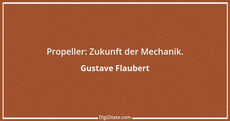 Zitat von Gustave Flaubert 86