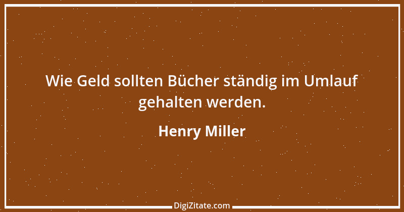 Zitat von Henry Miller 3