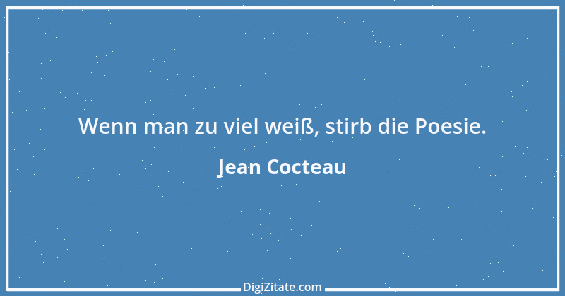 Zitat von Jean Cocteau 54