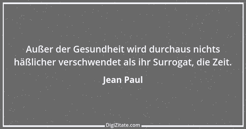 Zitat von Jean Paul 1388