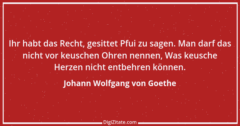 Zitat von Johann Wolfgang von Goethe 2243