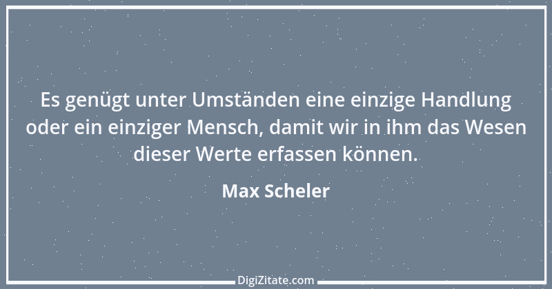 Zitat von Max Scheler 8