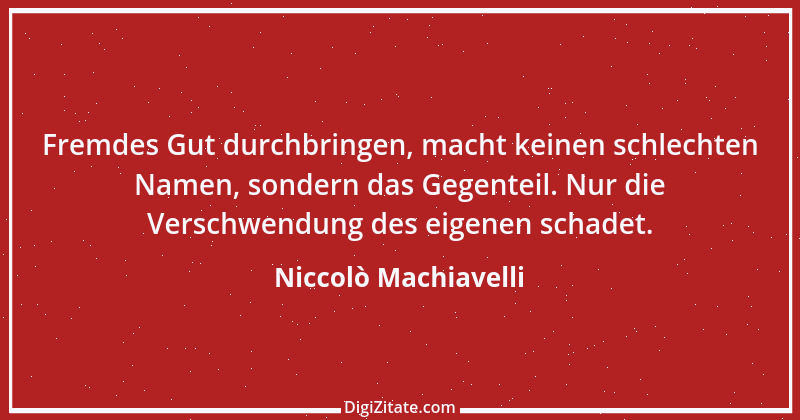 Zitat von Niccolò Machiavelli 103