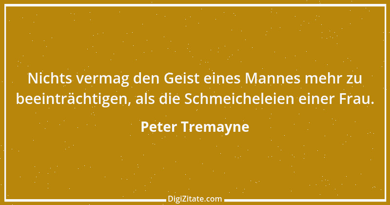 Zitat von Peter Tremayne 64