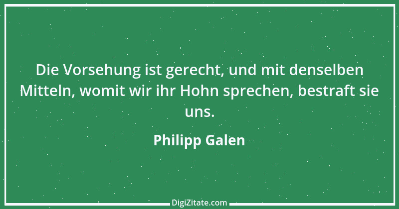 Zitat von Philipp Galen 3