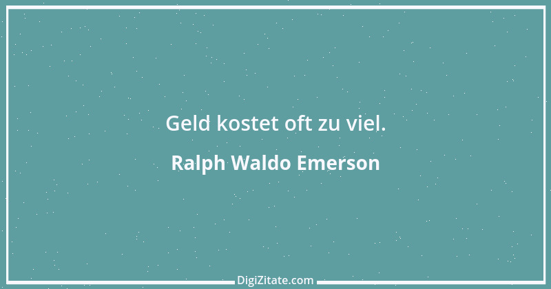 Zitat von Ralph Waldo Emerson 288