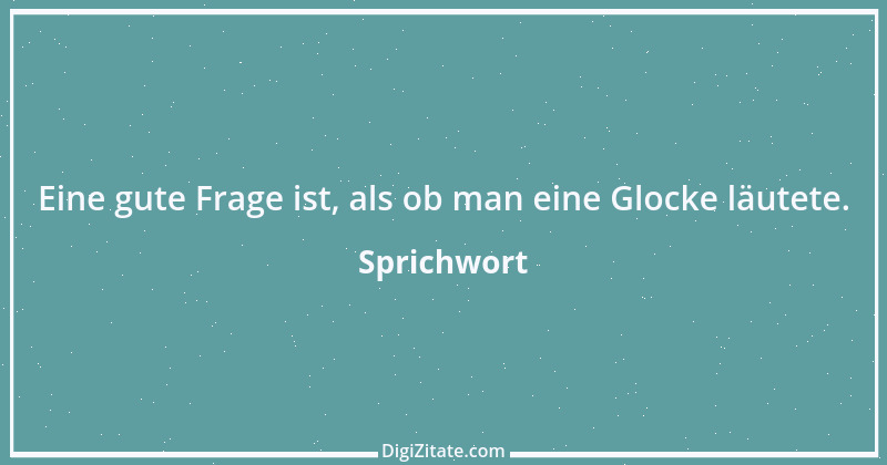 Zitat von Sprichwort 3235