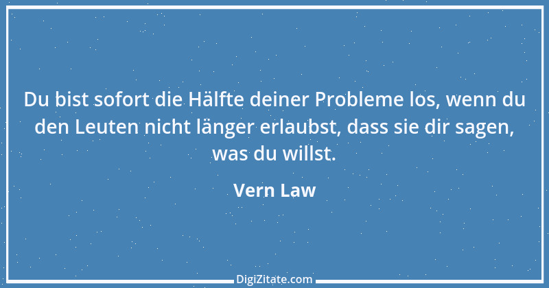 Zitat von Vern Law 1