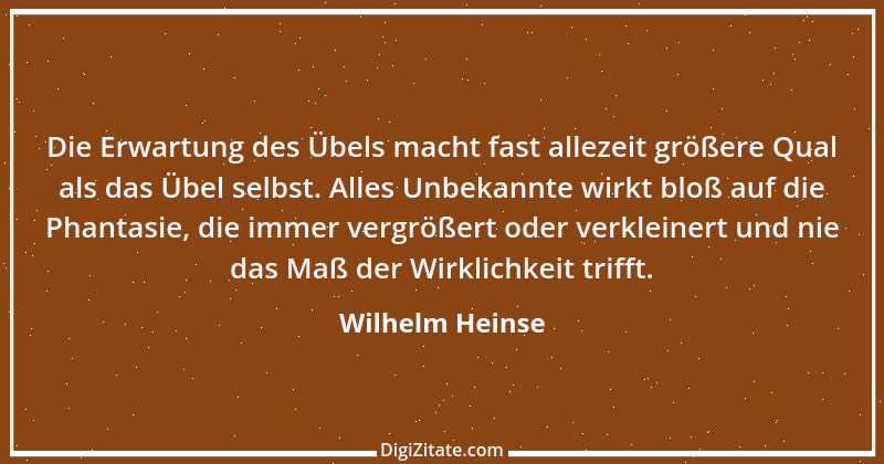 Zitat von Wilhelm Heinse 58