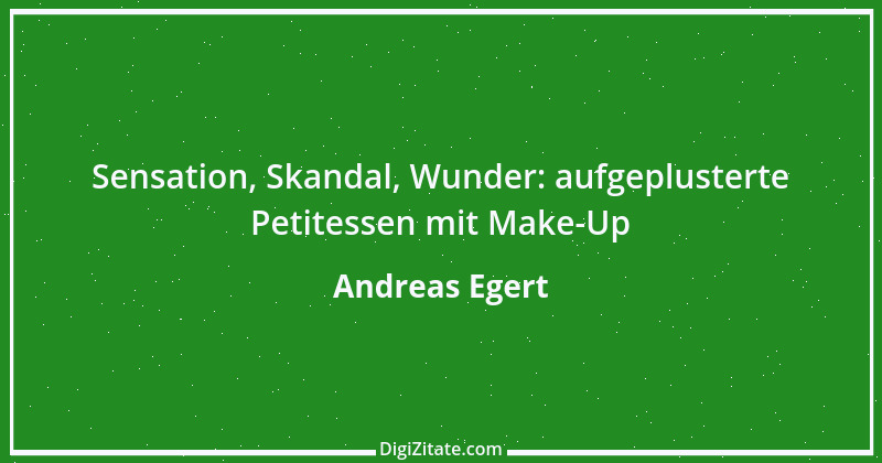 Zitat von Andreas Egert 145