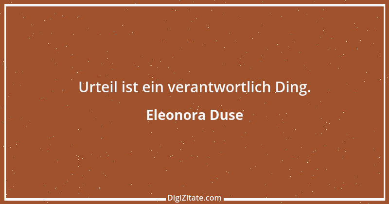 Zitat von Eleonora Duse 19