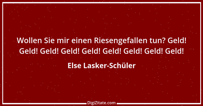 Zitat von Else Lasker-Schüler 10