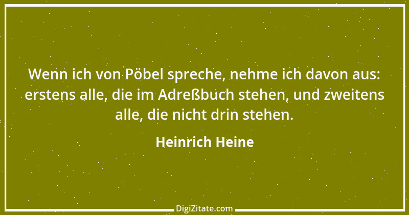 Zitat von Heinrich Heine 159