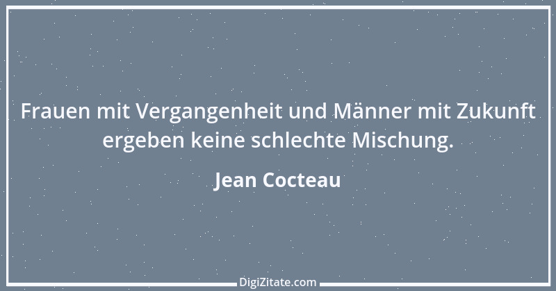 Zitat von Jean Cocteau 55