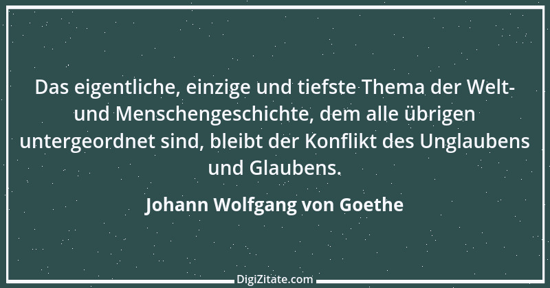 Zitat von Johann Wolfgang von Goethe 3244