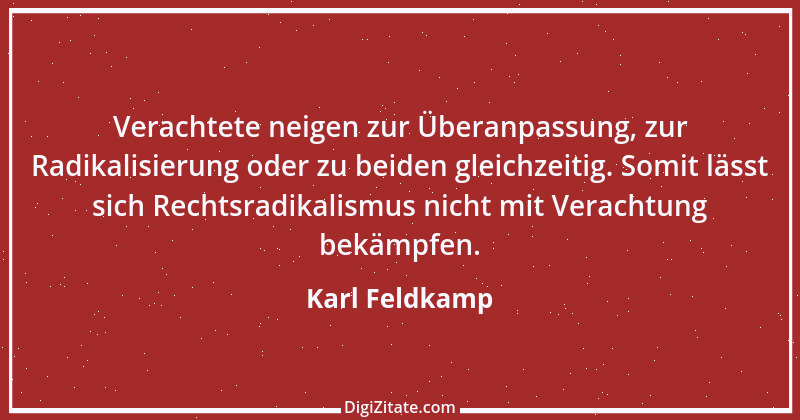 Zitat von Karl Feldkamp 5