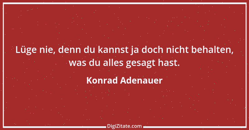 Zitat von Konrad Adenauer 13