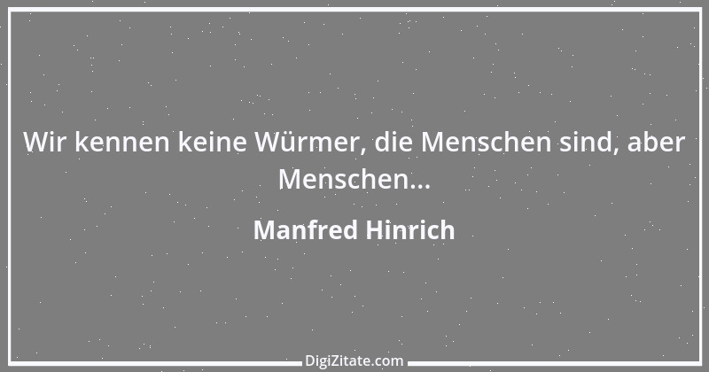 Zitat von Manfred Hinrich 1418