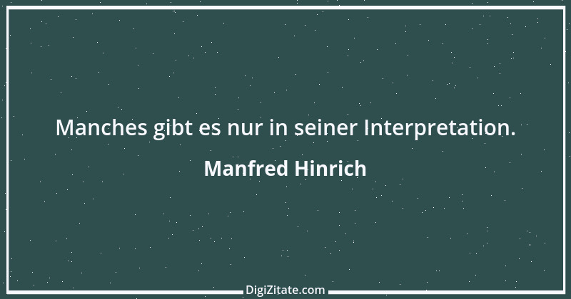 Zitat von Manfred Hinrich 418