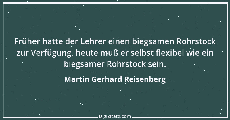 Zitat von Martin Gerhard Reisenberg 2559