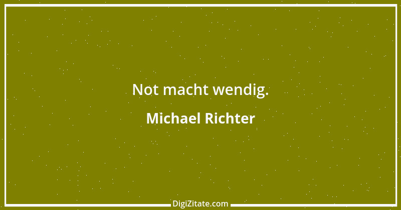 Zitat von Michael Richter 101