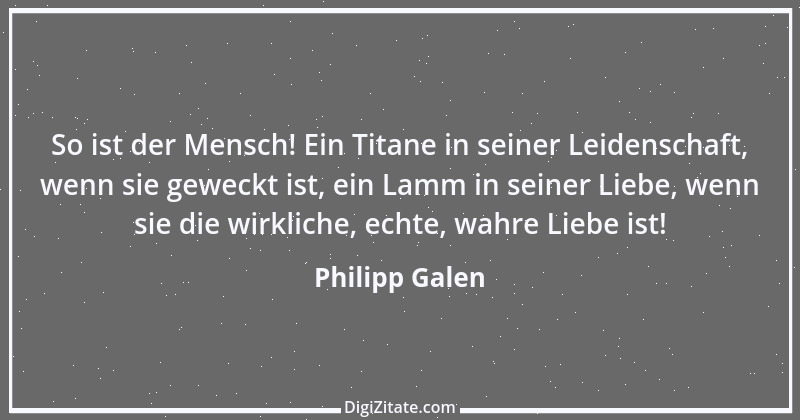 Zitat von Philipp Galen 4