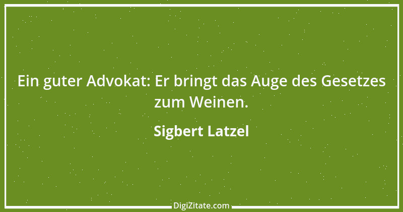 Zitat von Sigbert Latzel 153