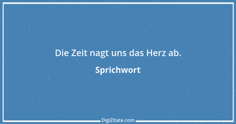 Zitat von Sprichwort 2236