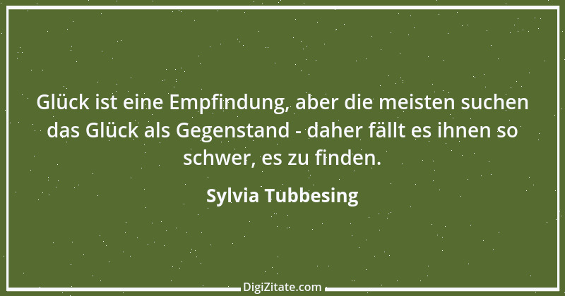 Zitat von Sylvia Tubbesing 3