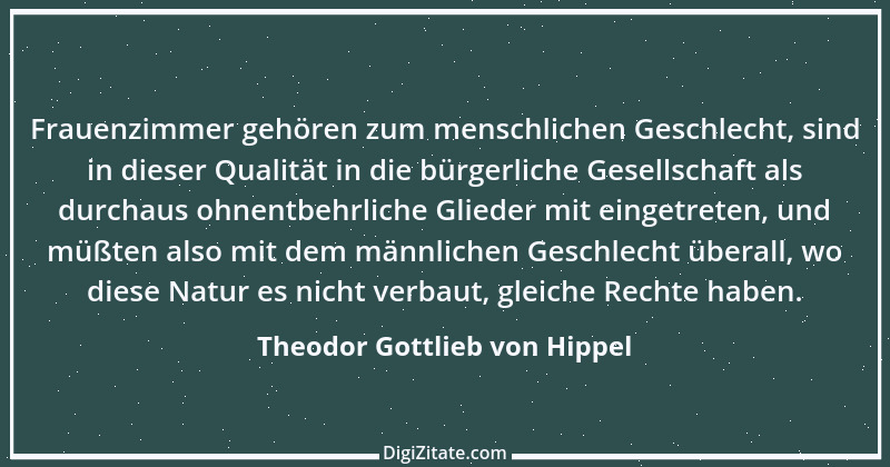 Zitat von Theodor Gottlieb von Hippel 39