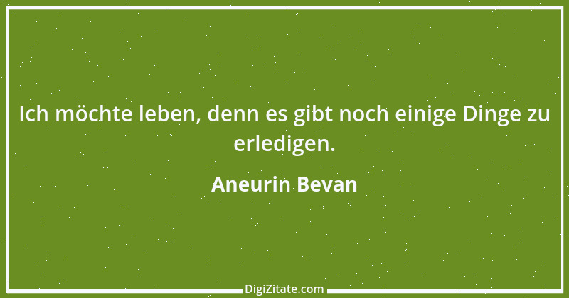 Zitat von Aneurin Bevan 1