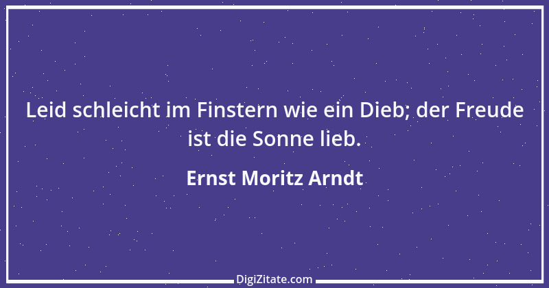 Zitat von Ernst Moritz Arndt 39