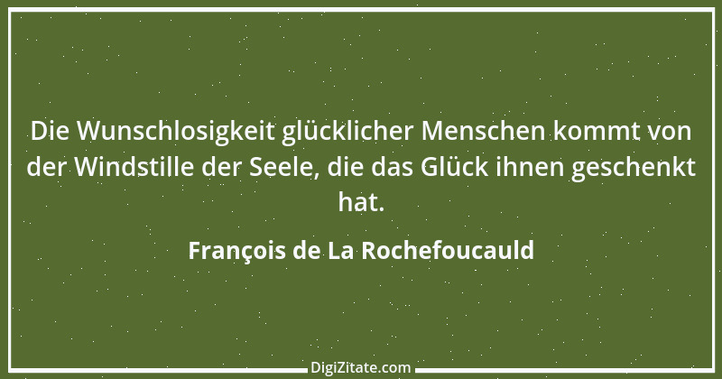 Zitat von François de La Rochefoucauld 158