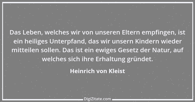 Zitat von Heinrich von Kleist 144