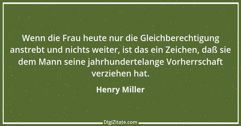 Zitat von Henry Miller 5