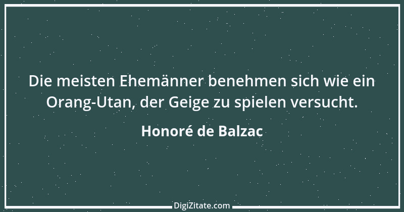 Zitat von Honoré de Balzac 374