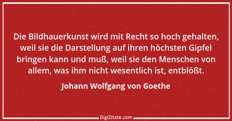 Zitat von Johann Wolfgang von Goethe 1245