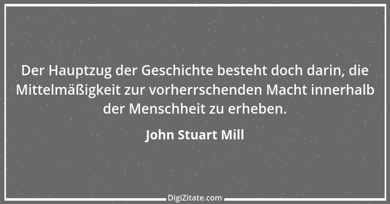 Zitat von John Stuart Mill 20